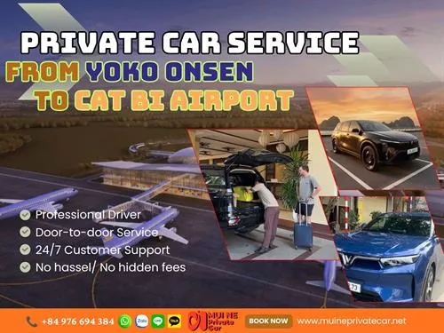 Private Car From Yoko Onsen Quang Hanh to Cat Bi International Airport 